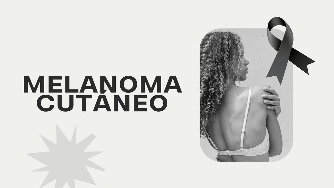 MELANOMA DE PIEL