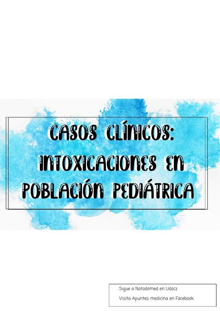 CASOS CLÍNICOS INTOXICACIONES