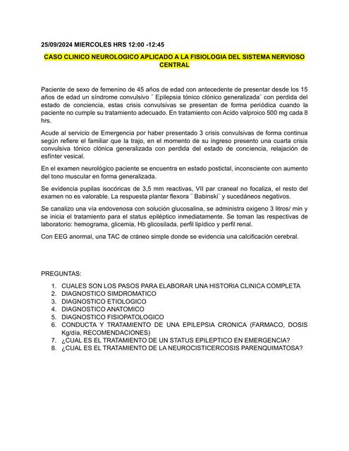 CASO CLINICO NEUROLOGICO APLICADO A LA FISIOLOGIA