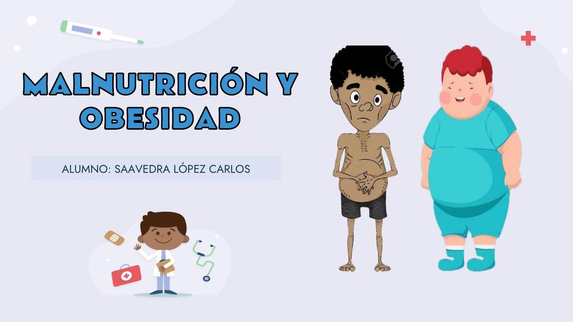 MALNUTRICIÓN Y OBESIDAD