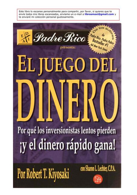 El Juego del Dinero Robert Kiyosaki