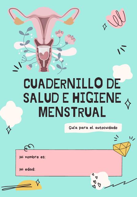 Cuadernillo higiene menstrual Guía para el autocui