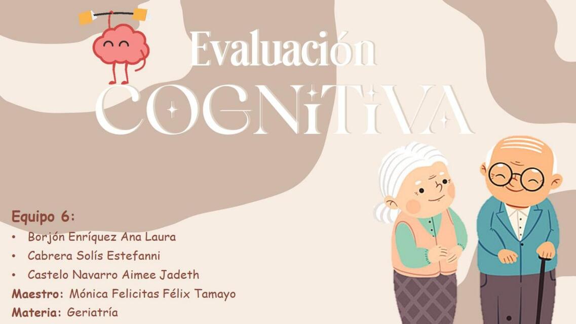 GERIATRIA Evaluación cognitiva 1