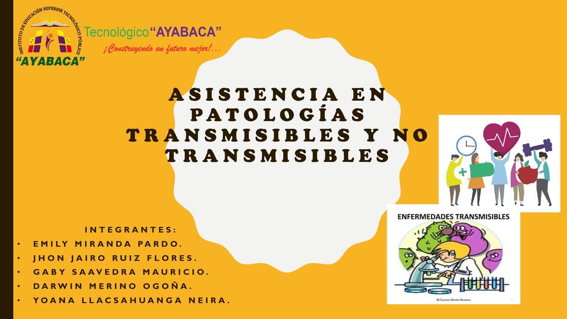 ASISTENCIA EN PATOLOGÍAS TANSMISIBLES Y NO TRANSMI