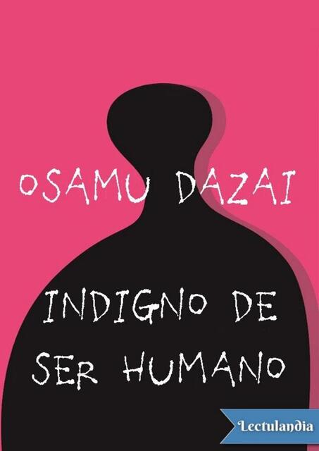 Indigno de ser humano Osamu Dazai 1