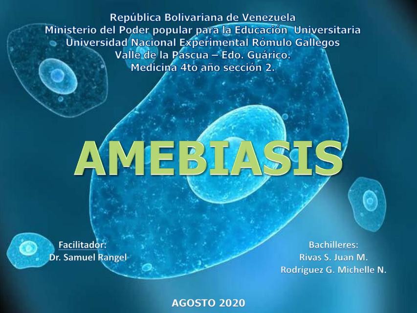 Amebiasis Intestinal y Extraintestinal