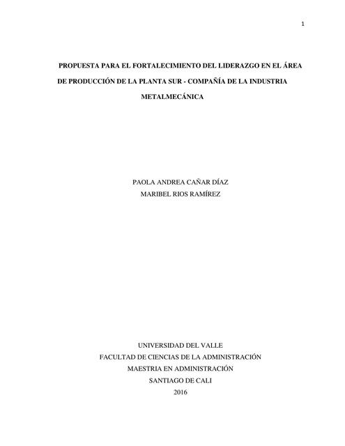 Propuesta para el fortalecimiento del liderazgo en el área de producción de la planta 