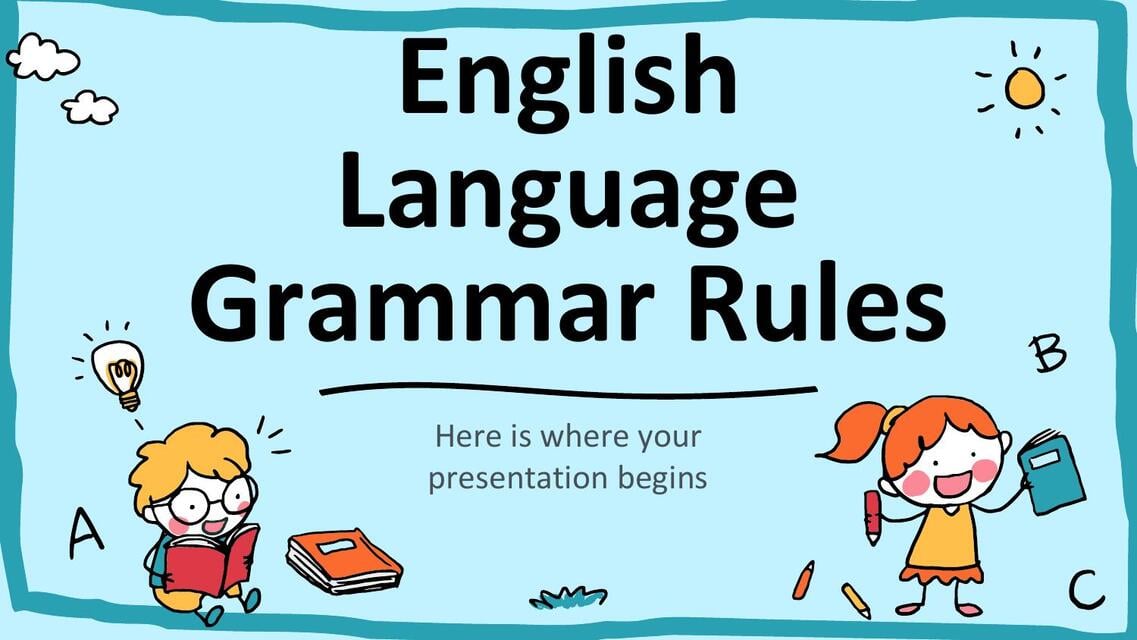 Copia de English Language Grammar Rules by Slidesg | José Calderon | uDocz