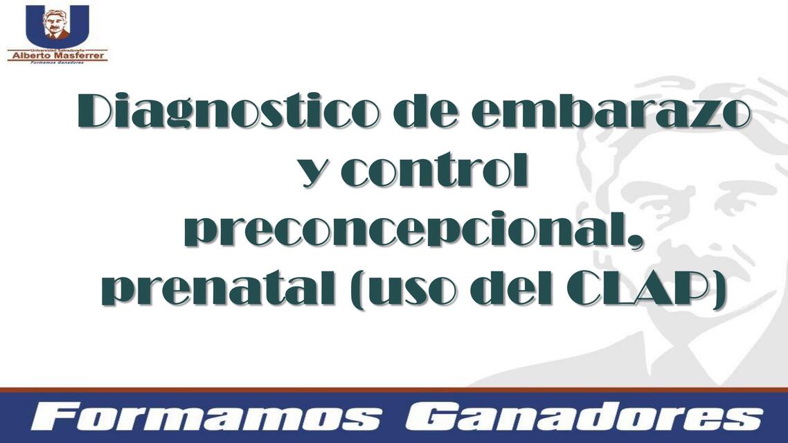 Dx de embarazo y control preconcepcional prenatal