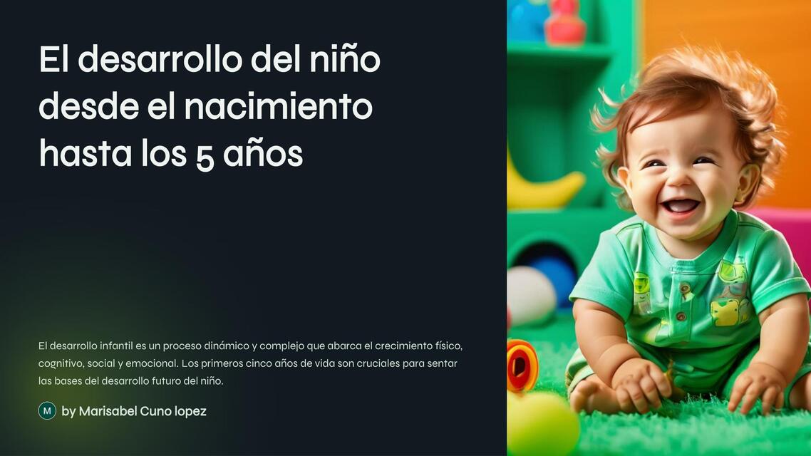 El desarrollo del nino desde el nacimiento hasta l