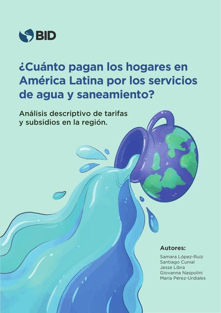 Cuanto pagan los hogares en América Latina por lo servicios de agua y saneamiento? 