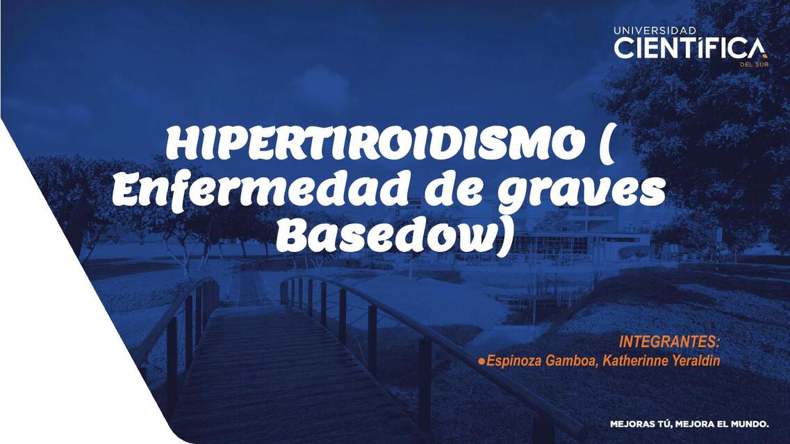 HIPERTIROIDISMO ENFERMEDAD DE GRAVE BASEDOW