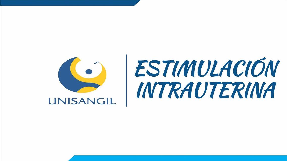 ESTIMULACIÓN INTRAUTERINA 1