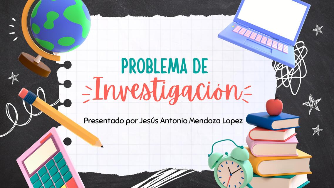 Problema de investigación 