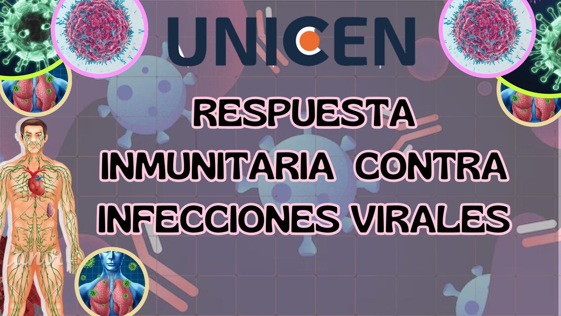 Respuesta inmunitaria contra infecciones virales