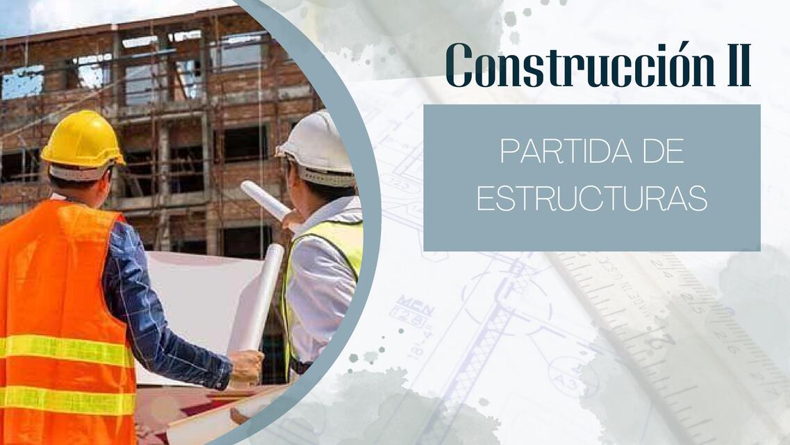 CONSTRUCCIÓN II UTP - PARTIDA DE ESTRUCTURAS