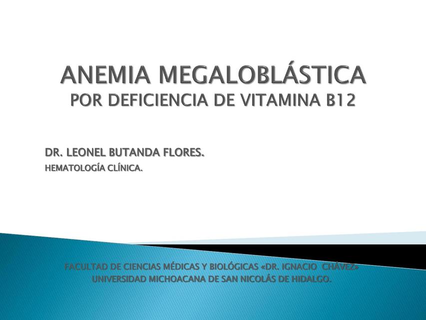 Anemia MEGALOBLÁSTICA