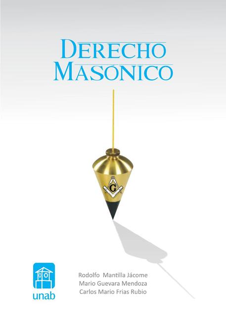 01 Derecho masónico autor Rodolfo Mantilla Jácome