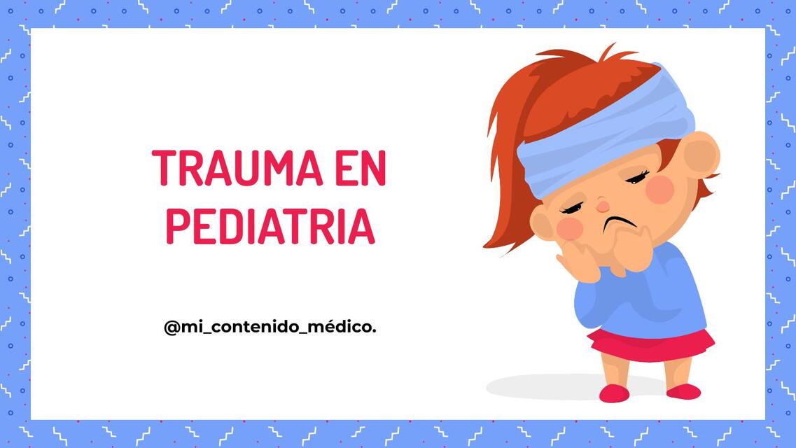 Copia de Trauma pediatrico