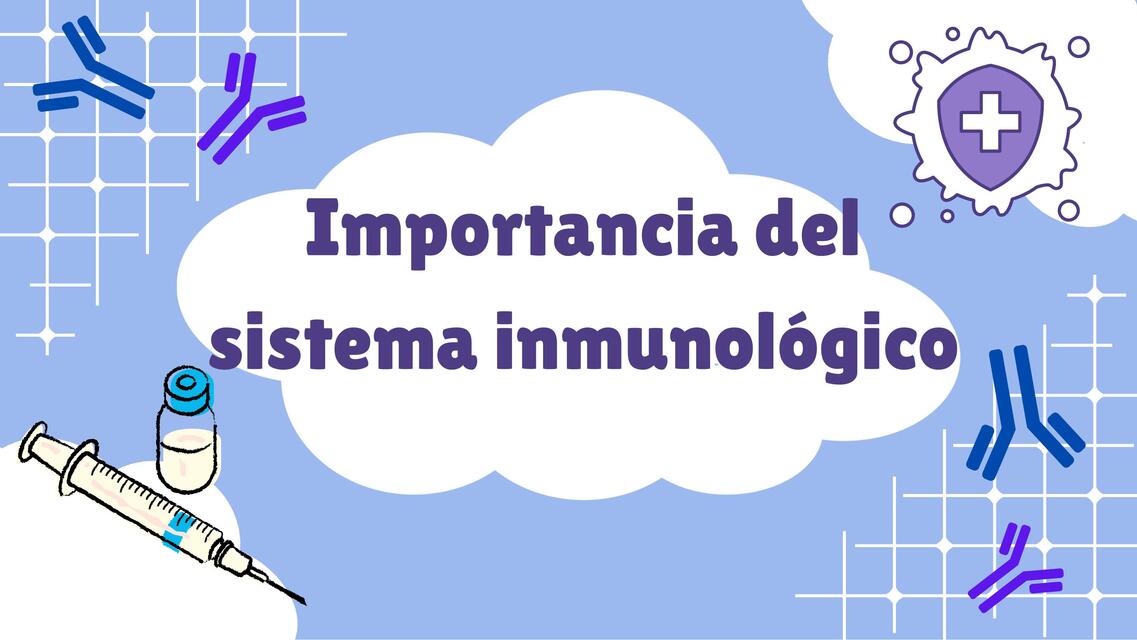 Sistema inmunológico