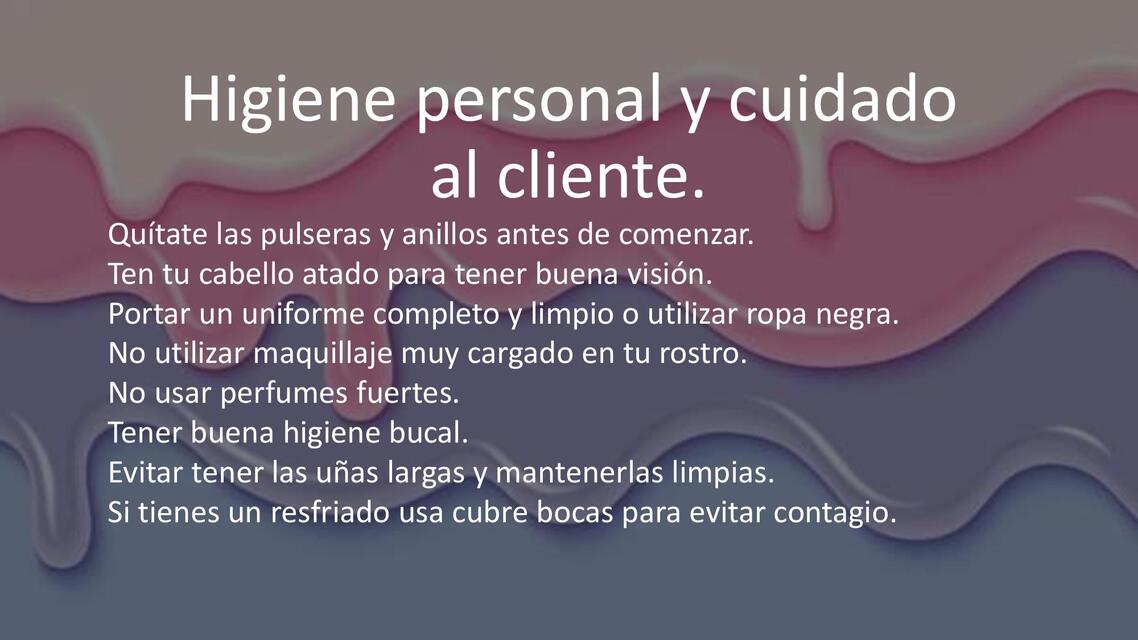 Higiene personal y cuidado al cliente