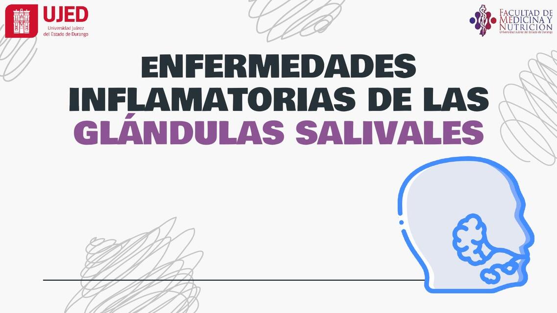 ENFERMEDADES INFLAMATORIAS DE LAS GLÁNDULAS SALIVA