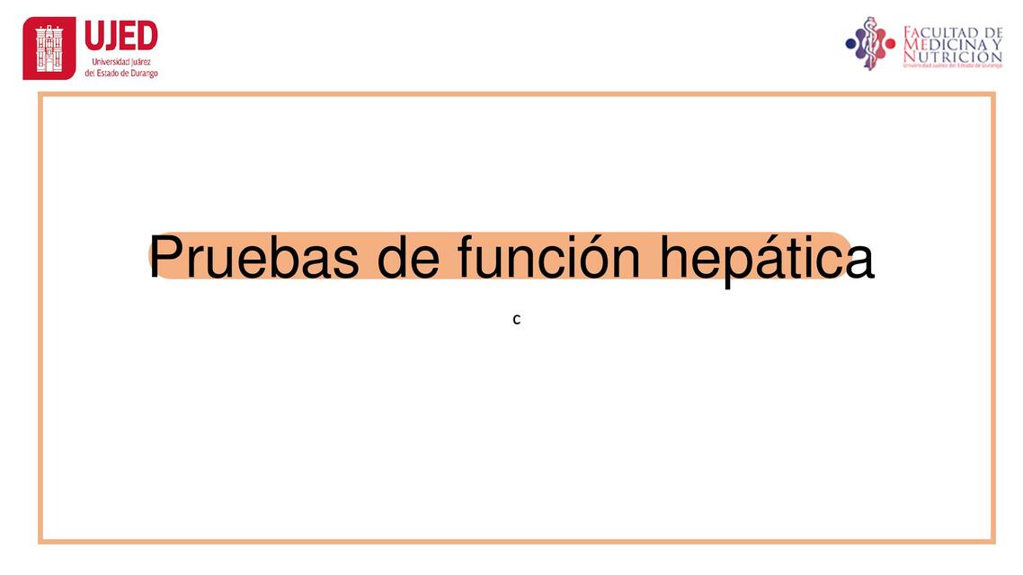 Pruebas de función hepática