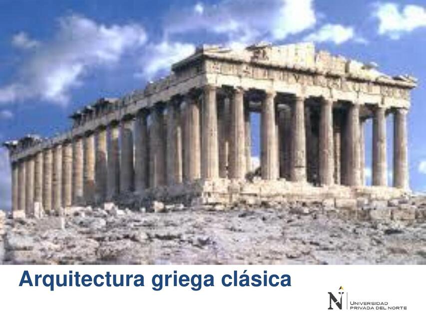 ARQUITECTURA GRIEGA CLASICA