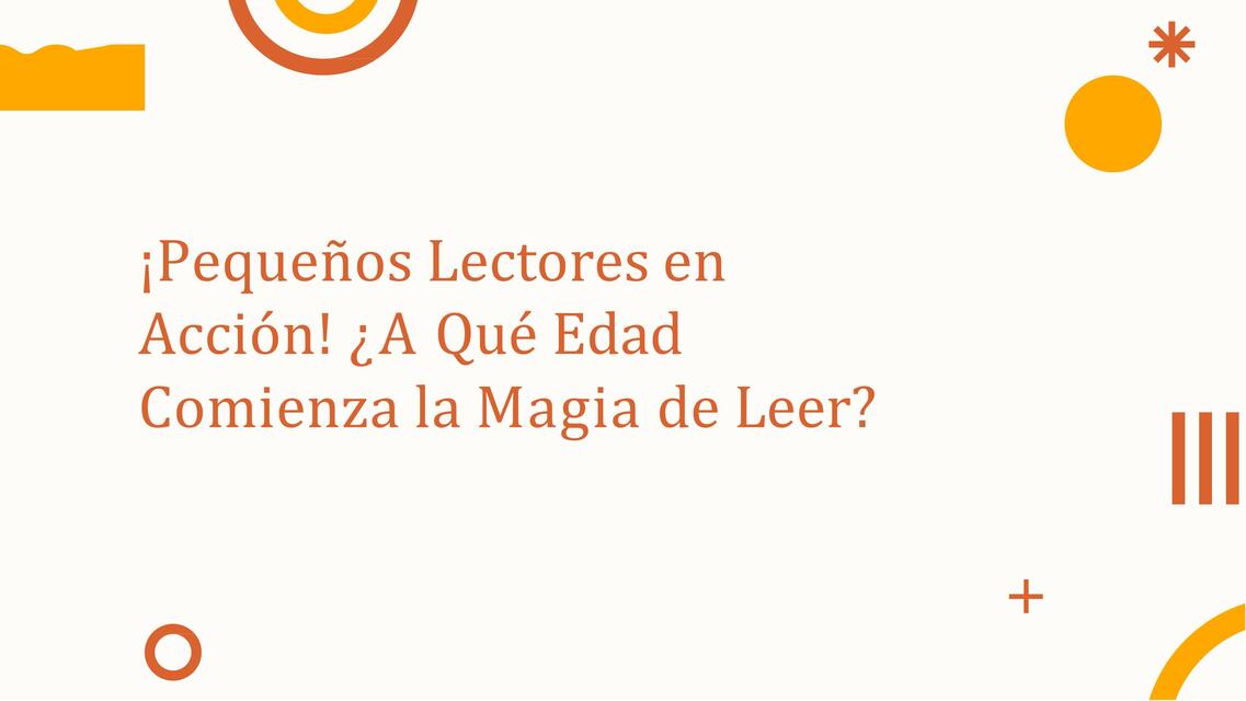 A Que Edad comienzan a leer los niños