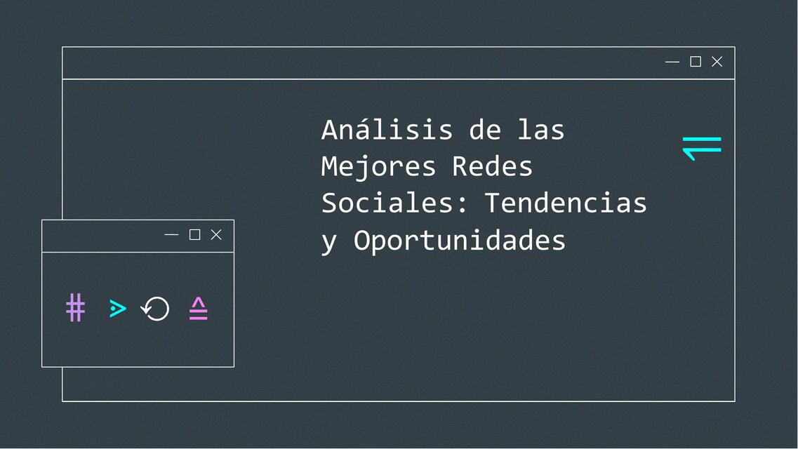 Análisis de las redes sociales