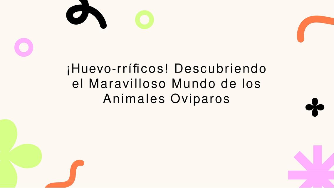 Animales que ponen huevos