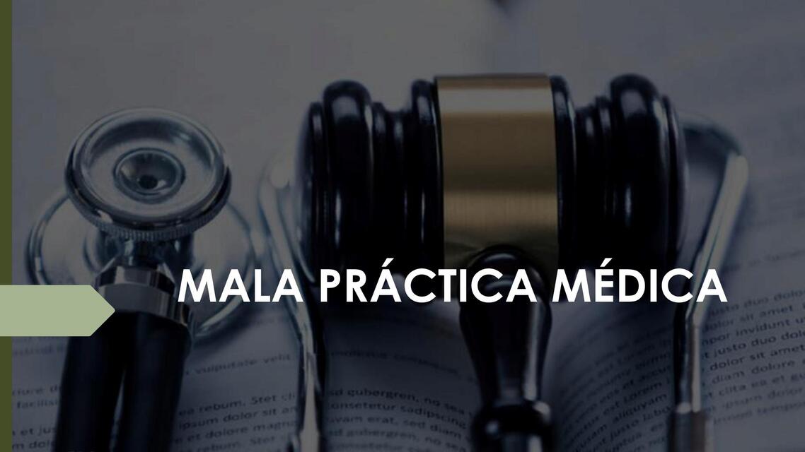 MALA PRaCTICA MeDICA