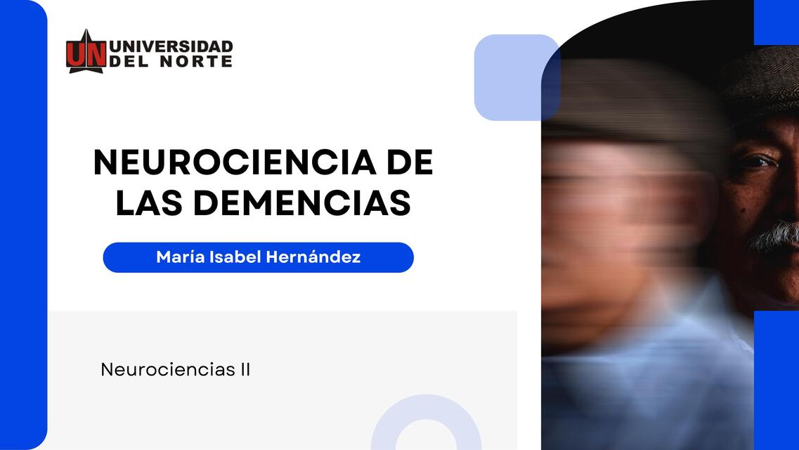 Neurociencias de las demencias