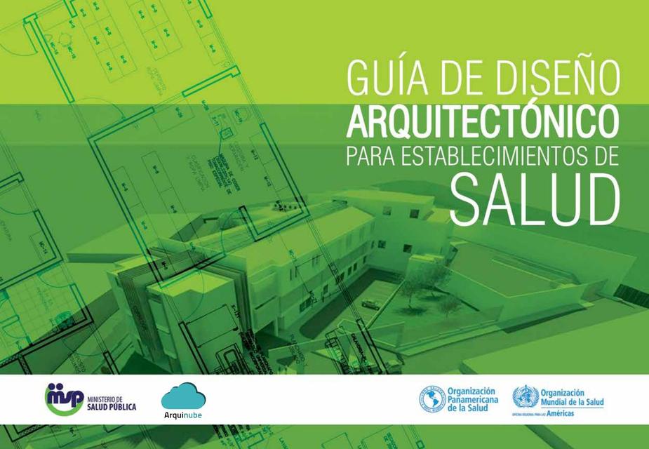 Guia de Diseño Arquitectonico para Establecimientos de Salud Arquinube