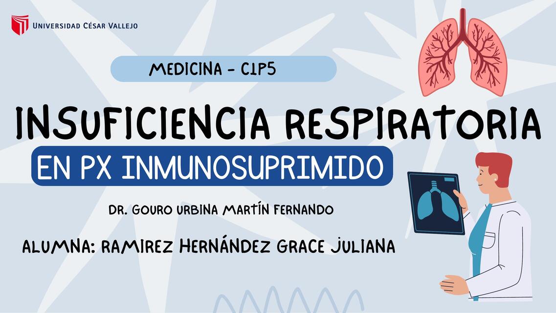 INSUFICIENCIA RESPIRATORIA EN PX INMUSUPRIMIDO