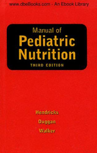 Manual of Pediatric Nutrition