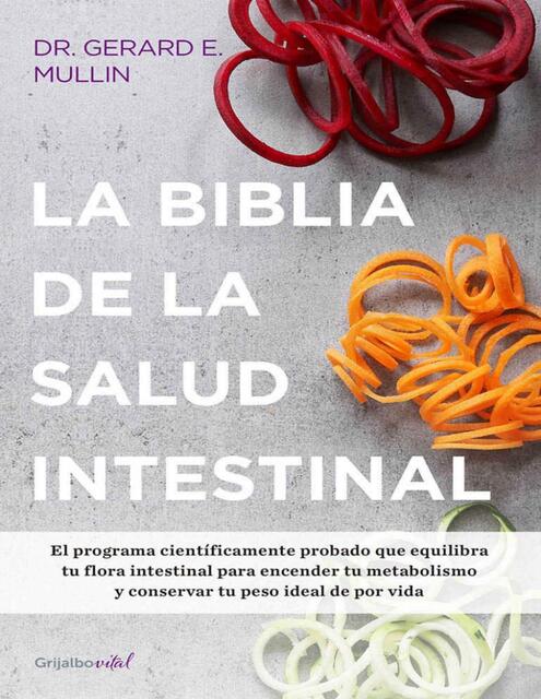 La biblia de la salud intestinal Activa tu metabol