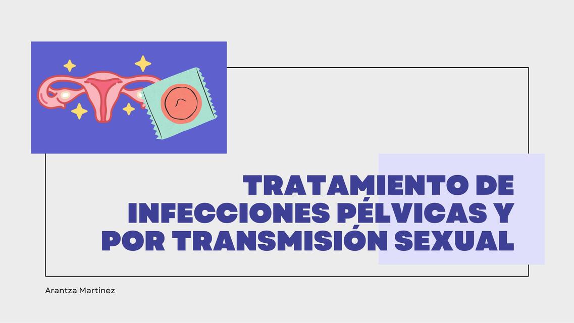 infecciones pélvicas y transmisión sexual