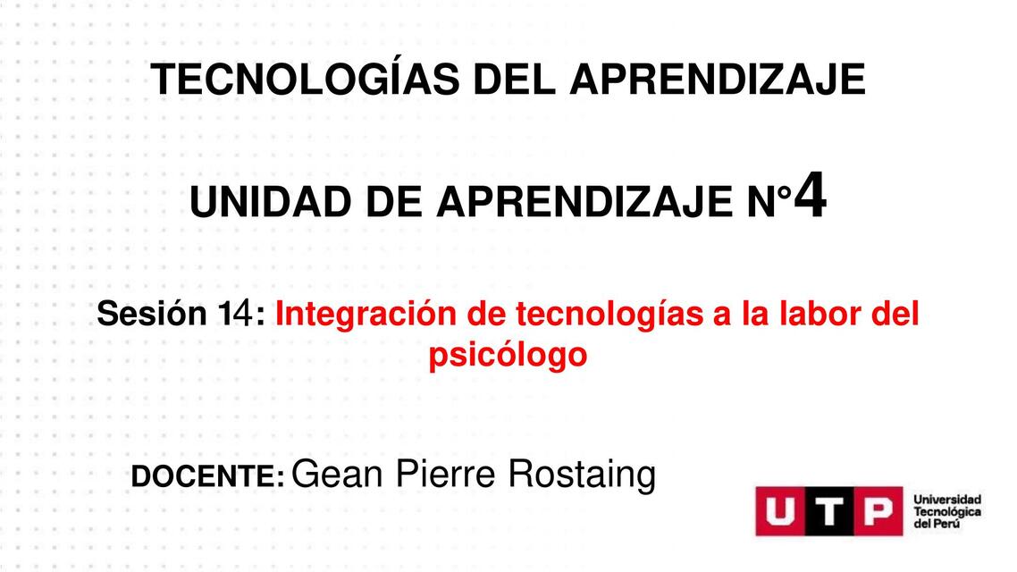 Integración de tecnologías a la labor del psicólogo