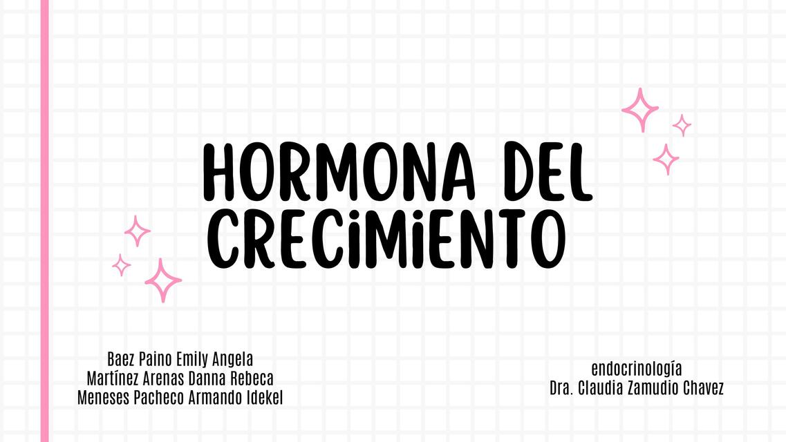 HORMONA DEL CRECIMIENTO