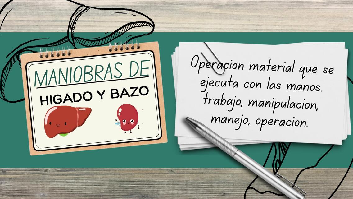 Maniobras de hígado y bazo 