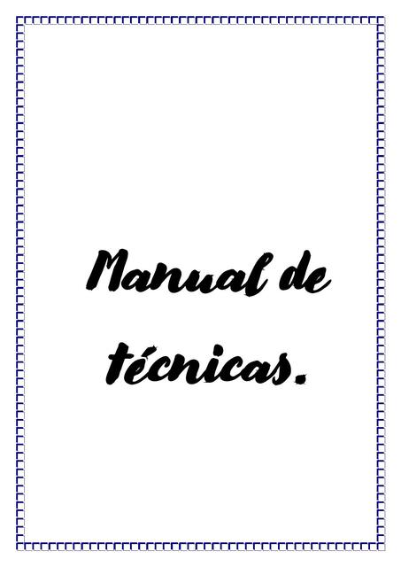 Manual de Tecnicas.