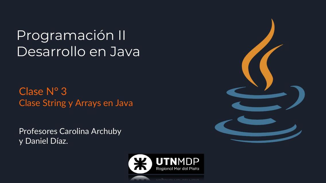 Java Clase 3 String y Arrays