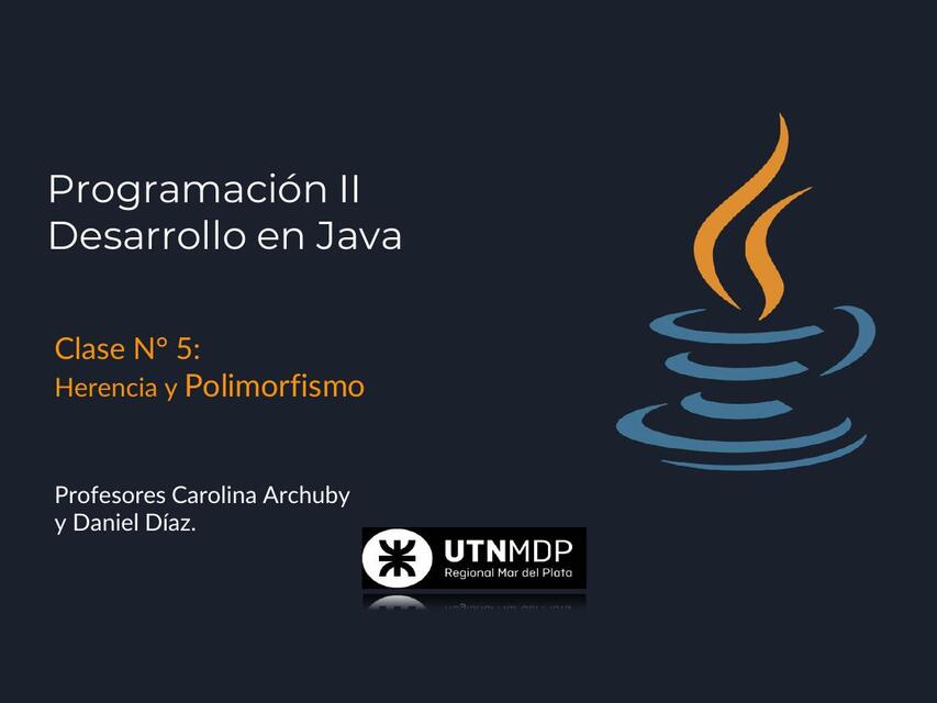 Java Clase 5 Herencia y Polimorfismo