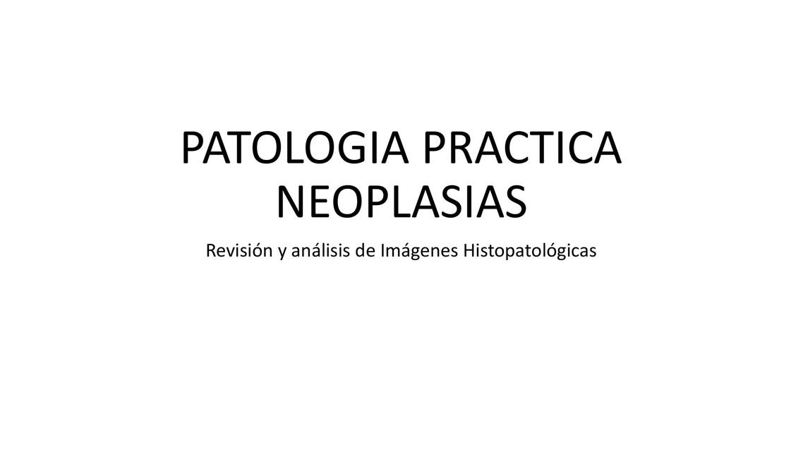 PATOLOGIA PRACTICA 3 unidad 5