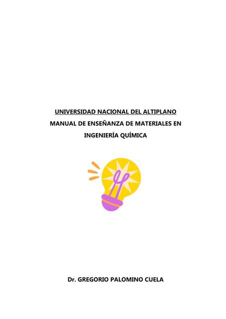 MANUAL DE ENSEÑANZA DE MATERIALES EN INGENIERÍA QU