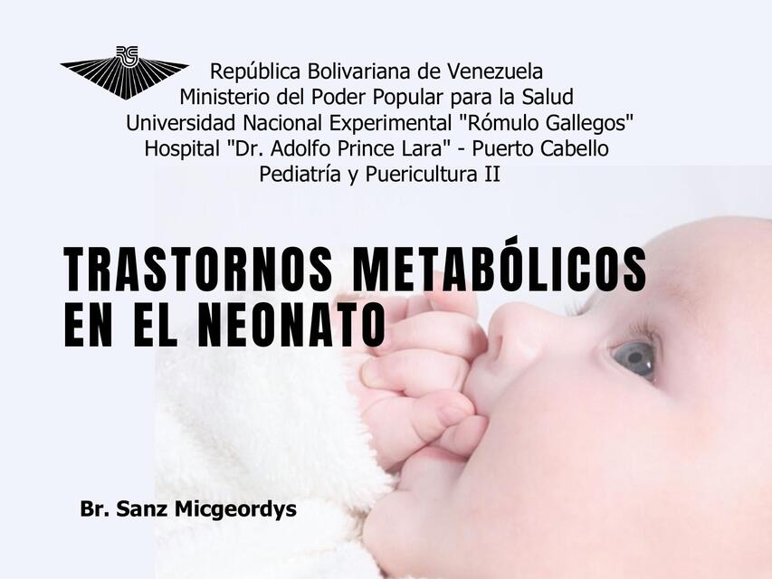 Trastornos metabólicos en el Recién Nacido