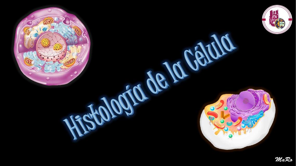 Histología de la Célula