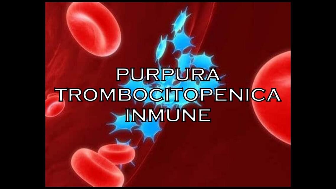 RESUMEN PURPURA TROMBOCITOPENICA INMUNE