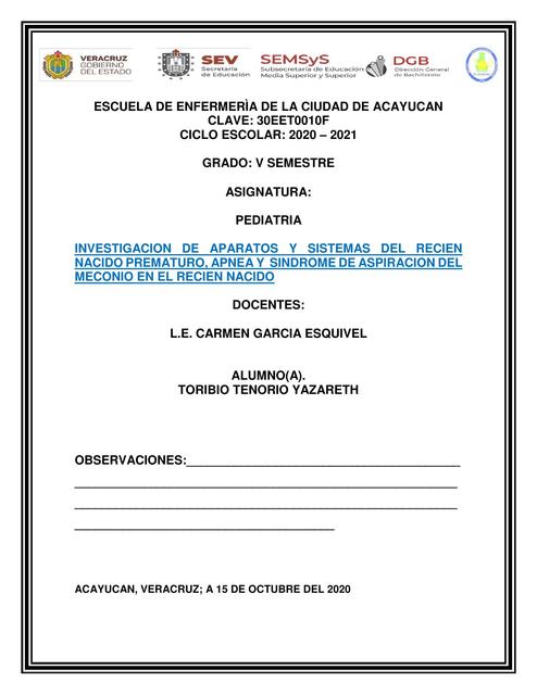  APARATOS Y SISTEMAS DEL RECIEN NACIDO PREMATURO, APNEA Y  SINDROME DE ASPIRACION DEL MECONIO EN EL RECIEN NACIDO